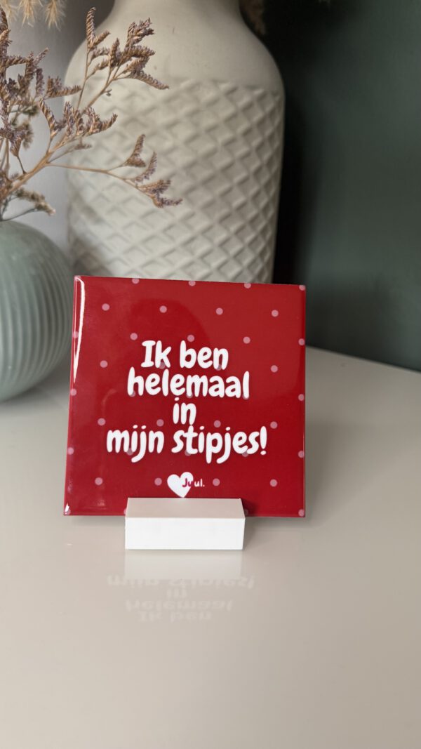 3 Tegeltjes van Juul